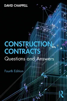 Construction Contracts: Questions and Answers