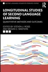 Longitudinal Studies of Second Language Learning: Quantitative Methods and Outcomes