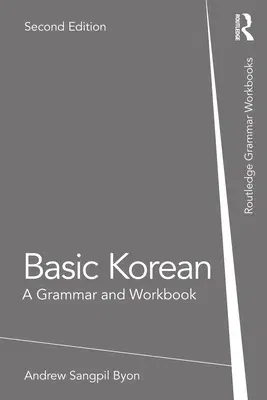 Basic Korean: A Grammar and Workbook