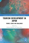 Tourism Development in Japan: Themes, Issues and Challenges