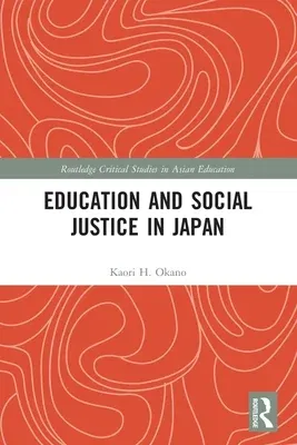 Education and Social Justice in Japan