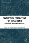 Candlestick Forecasting for Investments: Applications, Models and Properties