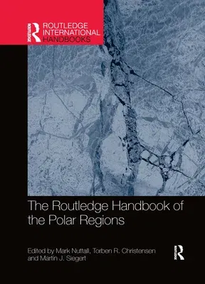 The Routledge Handbook of the Polar Regions