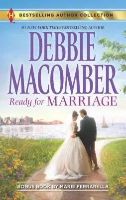 Ready for Marriage & Finding Happily-Ever-After: A 2-In-1 Collection (Reissue)