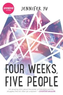 Four Weeks, Five People (Original)