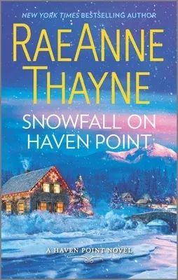 Snowfall on Haven Point: A Clean & Wholesome Romance (Original)