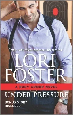 Under Pressure: Includes a Bonus Story (Original)