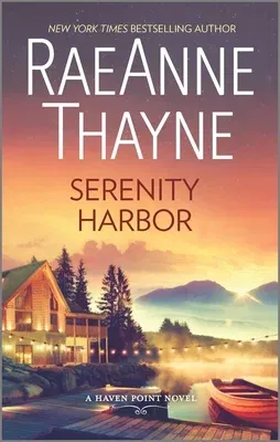 Serenity Harbor: A Clean & Wholesome Romance (Original)