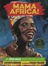 Mama Africa!: How Miriam Makeba Spread Hope with Her Song