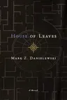 House of Leaves: The Remastered, Full-Color Edition