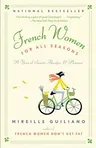 French Women for All Seasons: A Year of Secrets, Recipes, & Pleasure