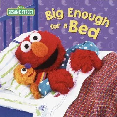 Big Enough for a Bed (Sesame Street)