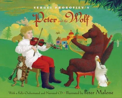 Sergei Prokofiev's Peter and the Wolf [With CD (Audio)]