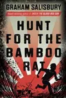 Hunt for the Bamboo Rat