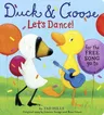 Duck & Goose, Let's Dance!