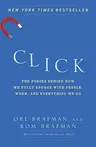 Click: The Forces Behind How We Fully Engage with People, Work, and Everything We Do