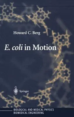 E. Coli in Motion (2004)