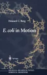 E. Coli in Motion (2004)