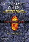 Apocalypse When?: Calculating How Long the Human Race Will Survive (2009)