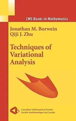 Techniques of Variational Analysis (2005)