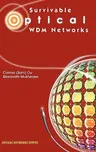 Survivable Optical Wdm Networks (2005)