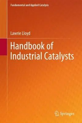 Handbook of Industrial Catalysts