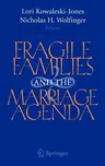 Fragile Families and the Marriage Agenda (2006)