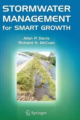 Stormwater Management for Smart Growth (2005)