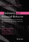 Solidarity and Prosocial Behavior: An Integration of Sociological and Psychological Perspectives (2006)