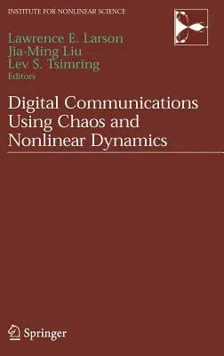 Digital Communications Using Chaos and Nonlinear Dynamics (2006)