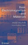 Basic Electromagnetism and Materials (2007)