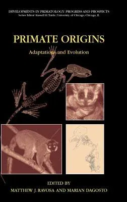 Primate Origins: Adaptations and Evolution (2007)