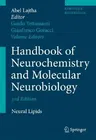 Handbook of Neurochemistry and Molecular Neurobiology: Neural Lipids (Revised)