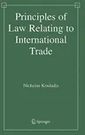 Principles of Law Relating to International Trade (2006)