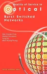 Quality of Service in Optical Burst Switched Networks