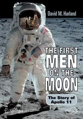 The First Men on the Moon: The Story of Apollo 11 (2007)