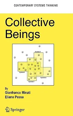 Collective Beings (2007)