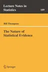 The Nature of Statistical Evidence (2007)