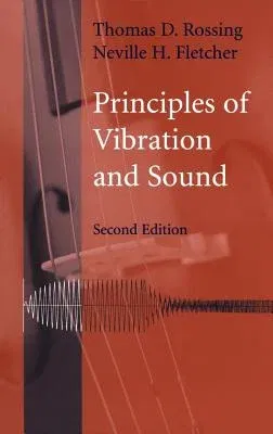 Principles of Vibration and Sound, 2e (2004)