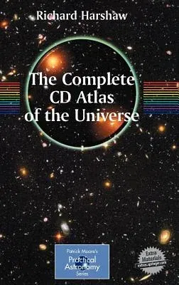 The Complete CD Guide to the Universe: Practical Astronomy