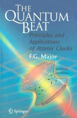 The Quantum Beat: Principles and Applications of Atomic Clocks