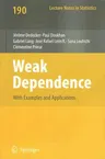 Weak Dependence: With Examples and Applications (2007)