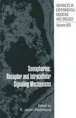 Semaphorins: Receptor and Intracellular Signaling Mechanisms (2007)