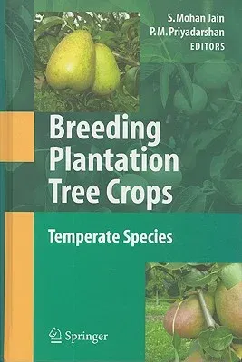 Breeding Plantation Tree Crops: Temperate Species (2009)