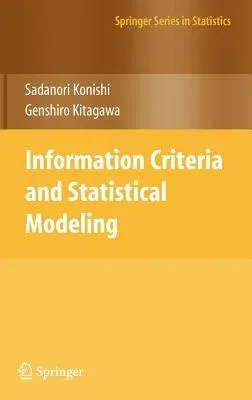 Information Criteria and Statistical Modeling (2008)