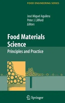 Food Materials Science: Principles and Practice (2008)