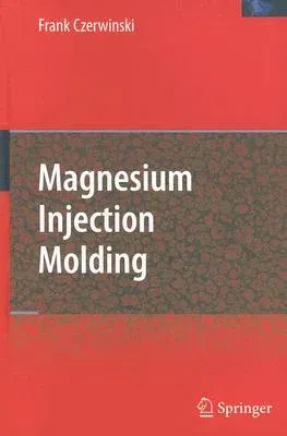 Magnesium Injection Molding (2008)