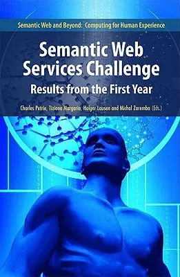 Semantic Web Services Challenge: Results from the First Year (2009)