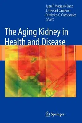 The Aging Kidney in Health and Disease (2008)