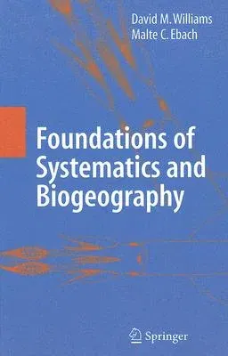 Foundations of Systematics and Biogeography